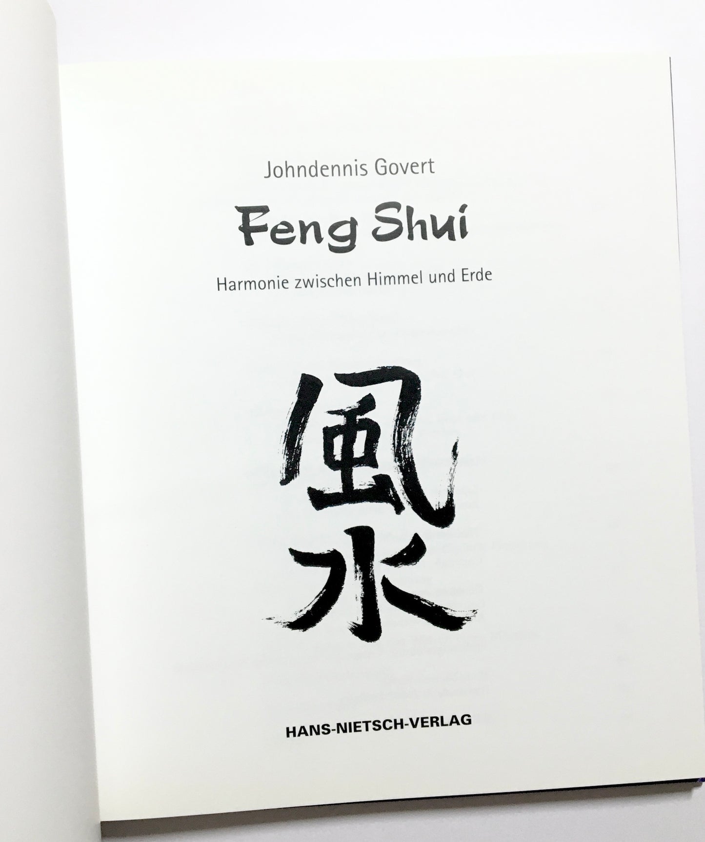 Feng Shui - Harmonie zwischen Himmel und Erde