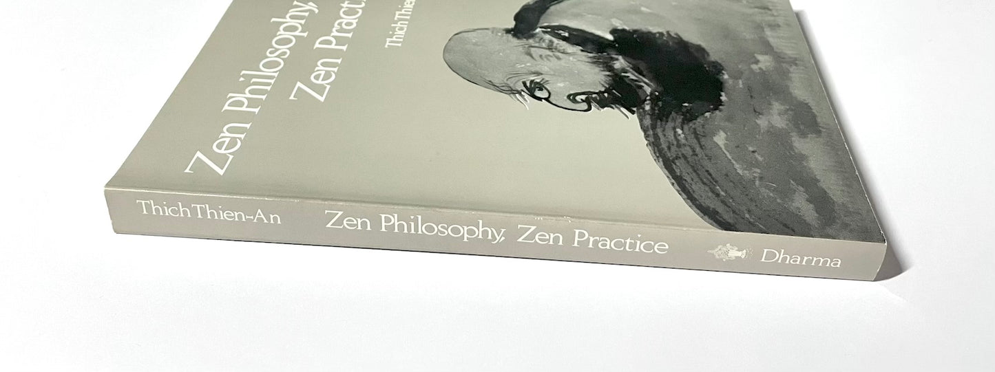 Zen Philosophy, Zen Practice