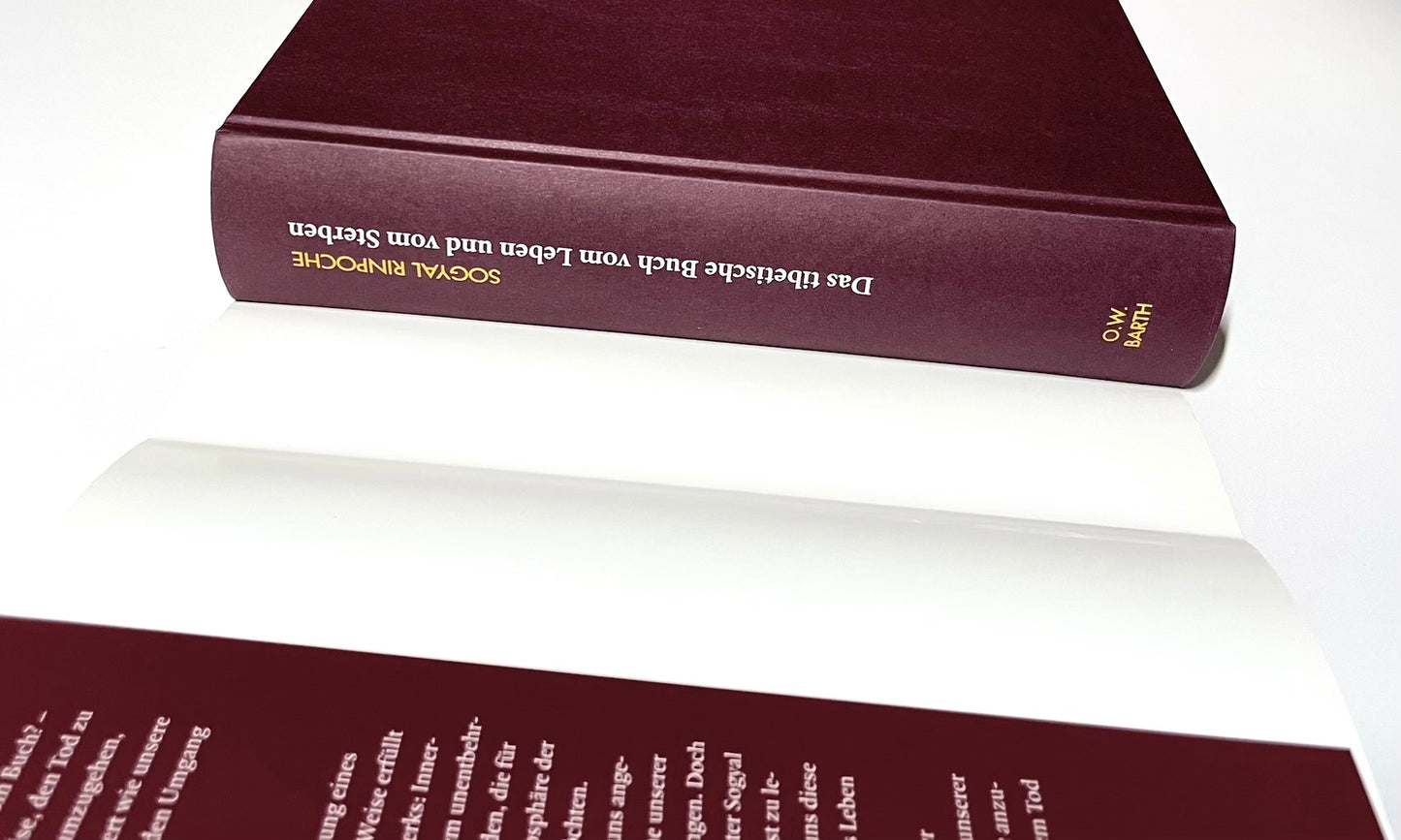 Das tibetische Buch vom Leben und vom Sterben: Ein Schlüssel zum tieferen Verständnis von Leben und Tod