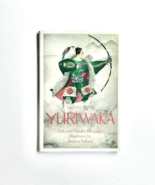 The Story of Yuriwaka: A Japanese Odyssey