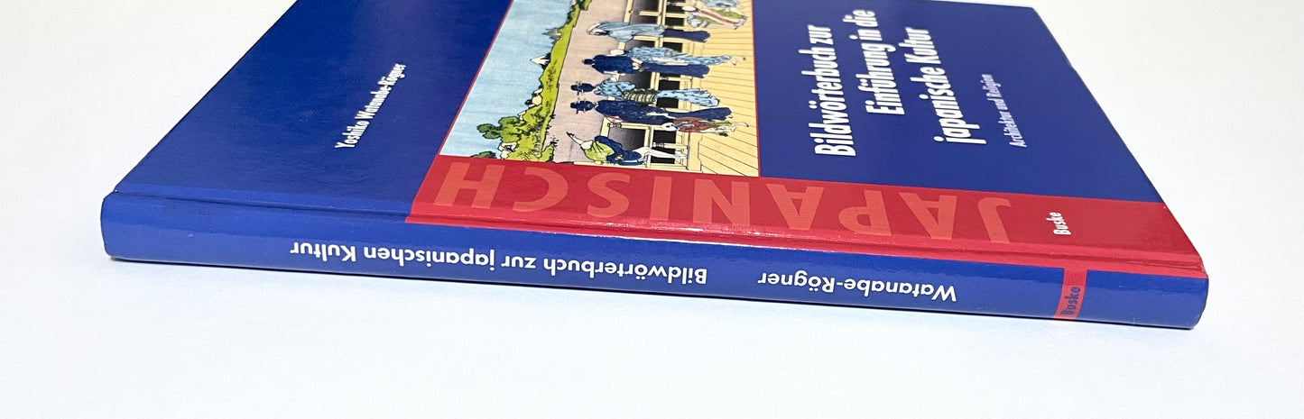 Bildwörterbuch zur Einführung in die japanische Kultur: Architektur und Religion