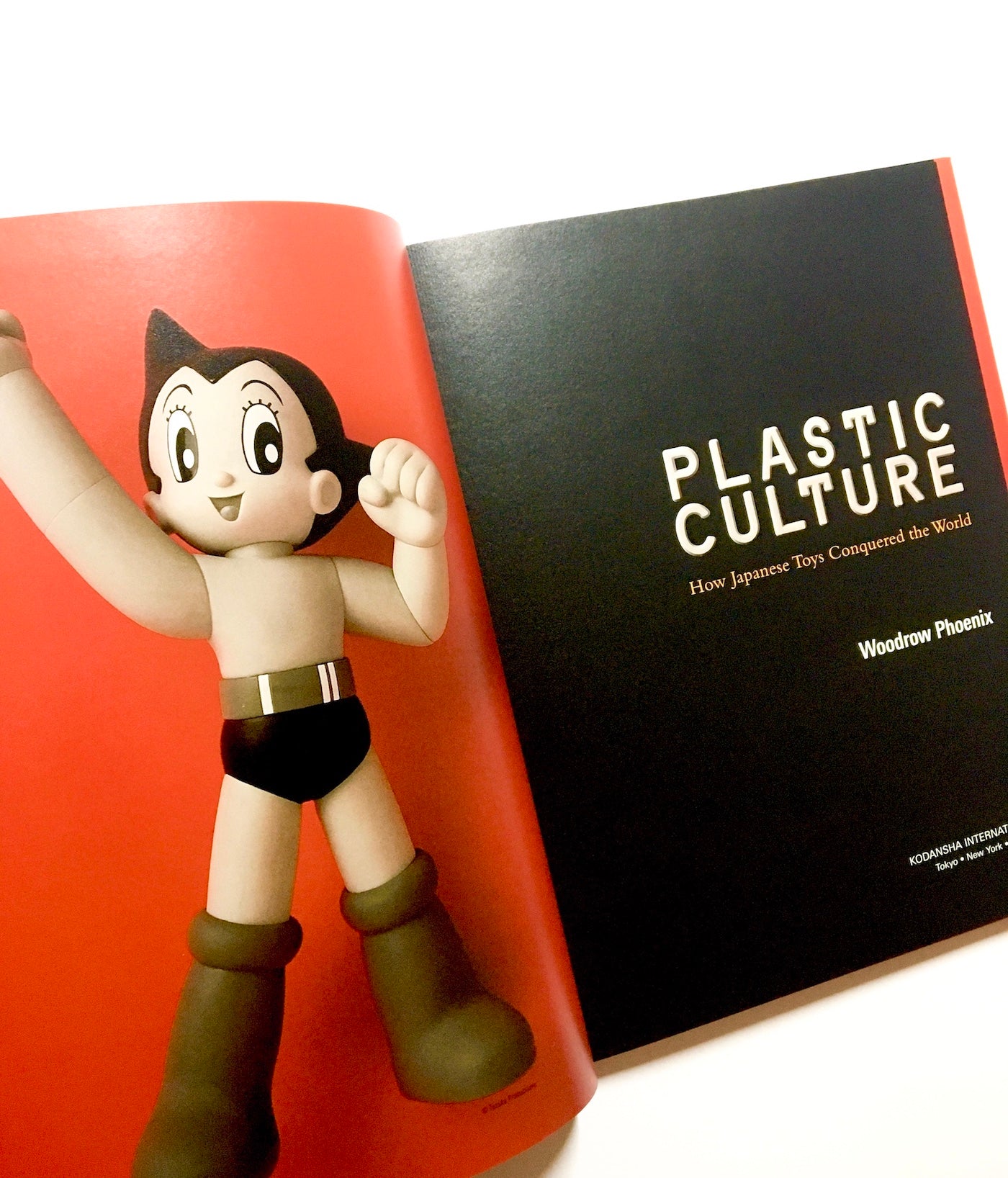 Plastic Culture: How Japanese Toys Conquered the World - Woodrow