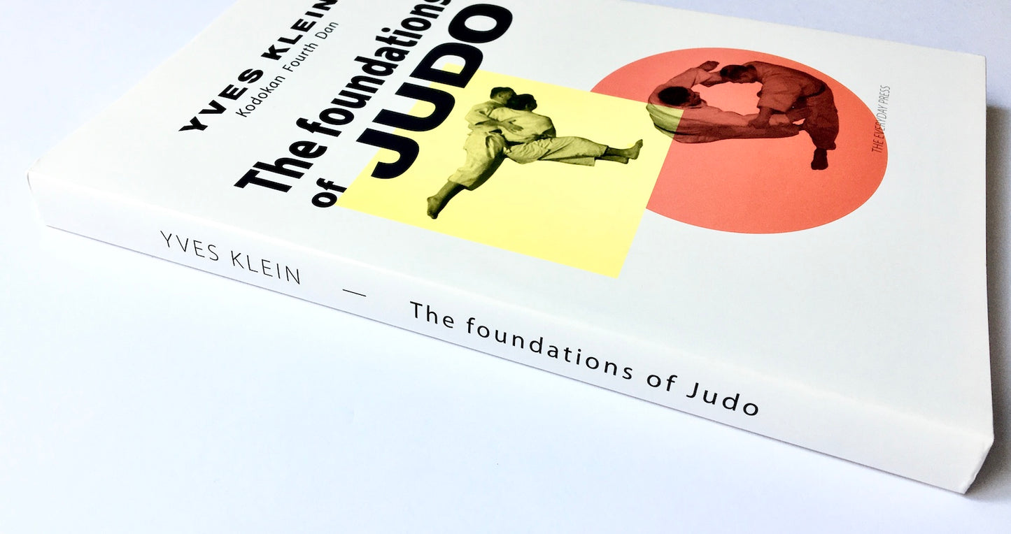 Yves Klein: The Foundations of Judo   1st English Editon