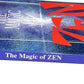 The Magic of Zen: Pathway to Self Transformation