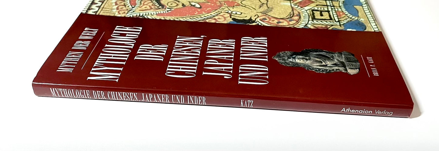 Mythologie der Chinesen, Japaner und Inder