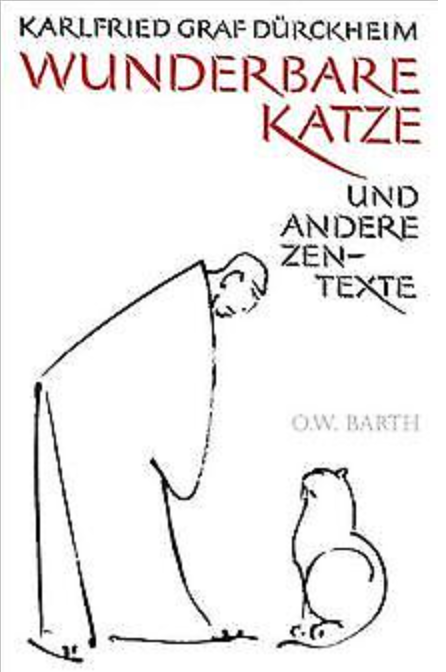 Wunderbare Katze und andere Zen-Texte
