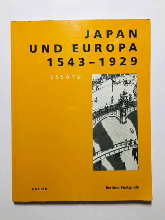 Japan und Europa, 1543-1929 Essays