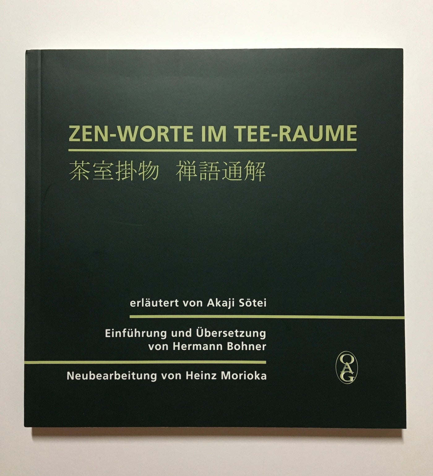 Zen-Worte im Tee-Raume