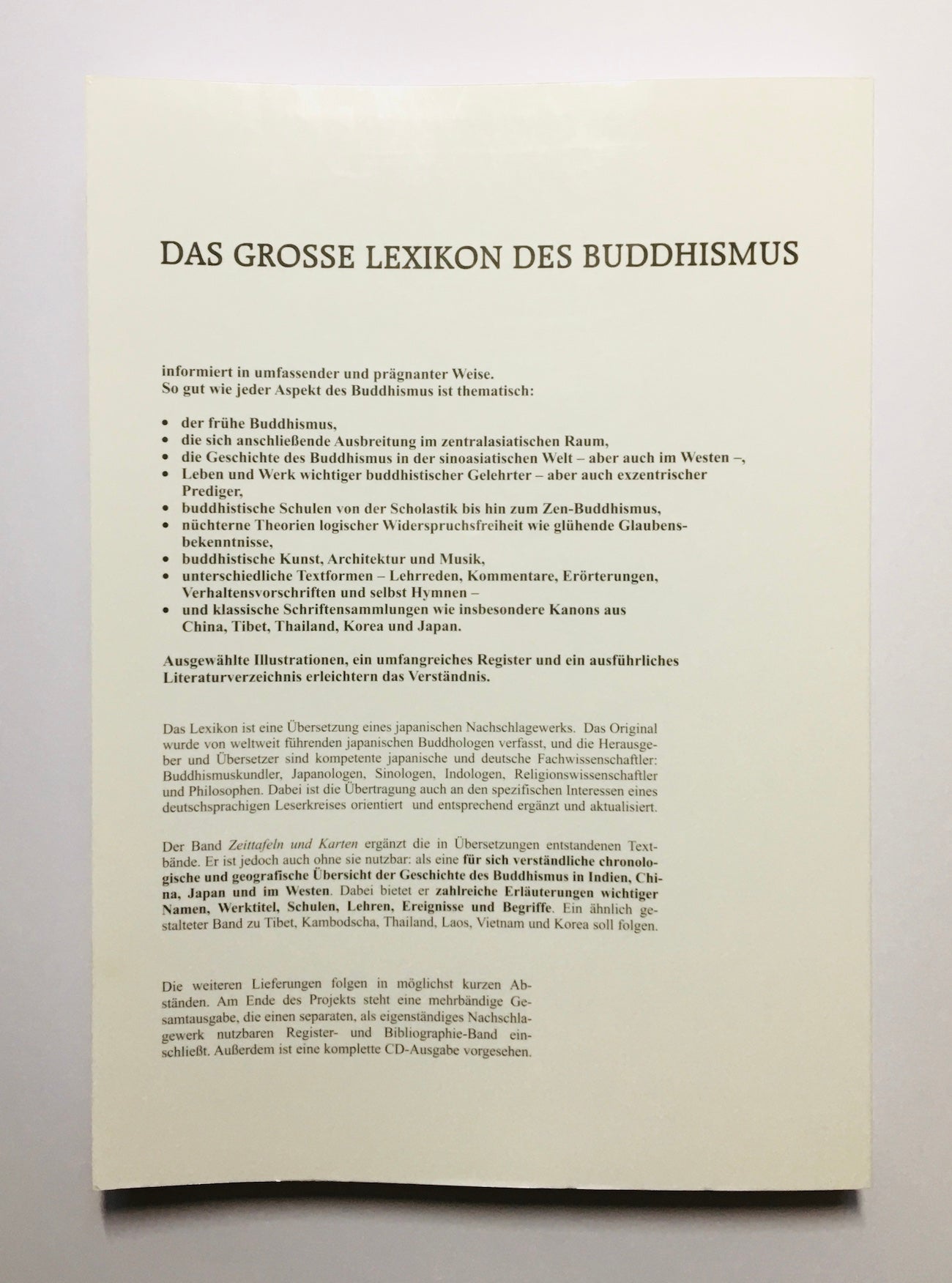 Das große Lexikon des Buddhismus. Zeittafeln und Karten. Indien, China, Japan, westliche Rezeption