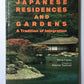 Japanese residences and gardens