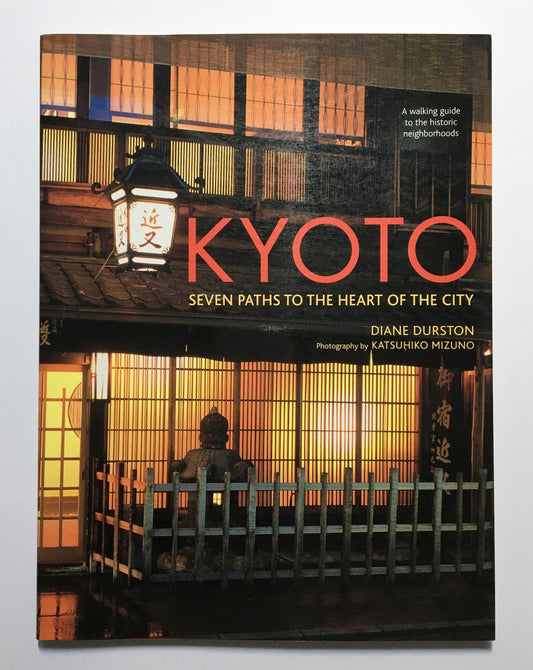 Kyoto, seven paths to the heart of the city