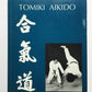 Tomiki Aikido - Book One: Randori