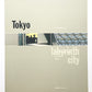 Tokyo : Labyrinth city , architecture in context