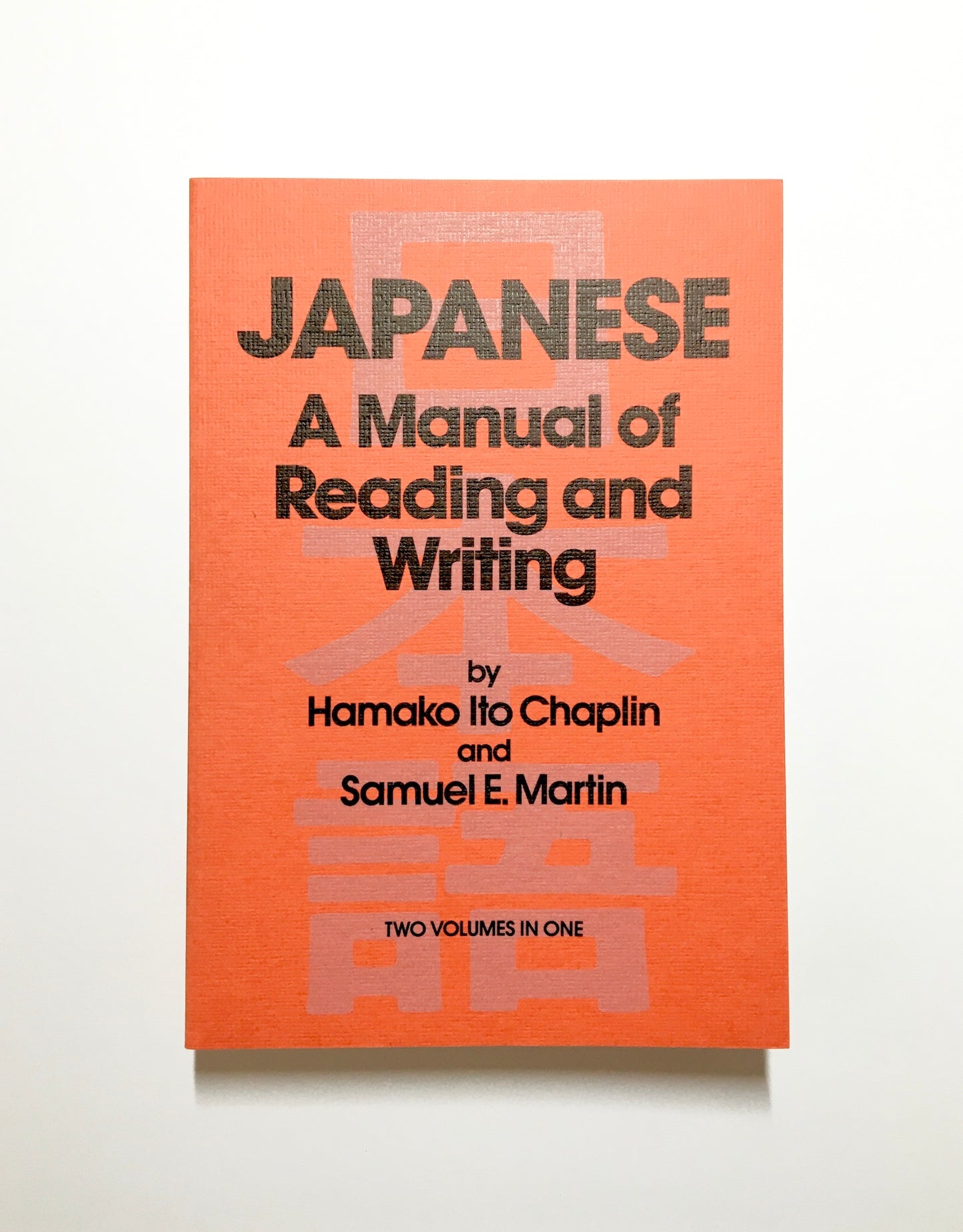 Japanese: A Manual of Reading and Writing