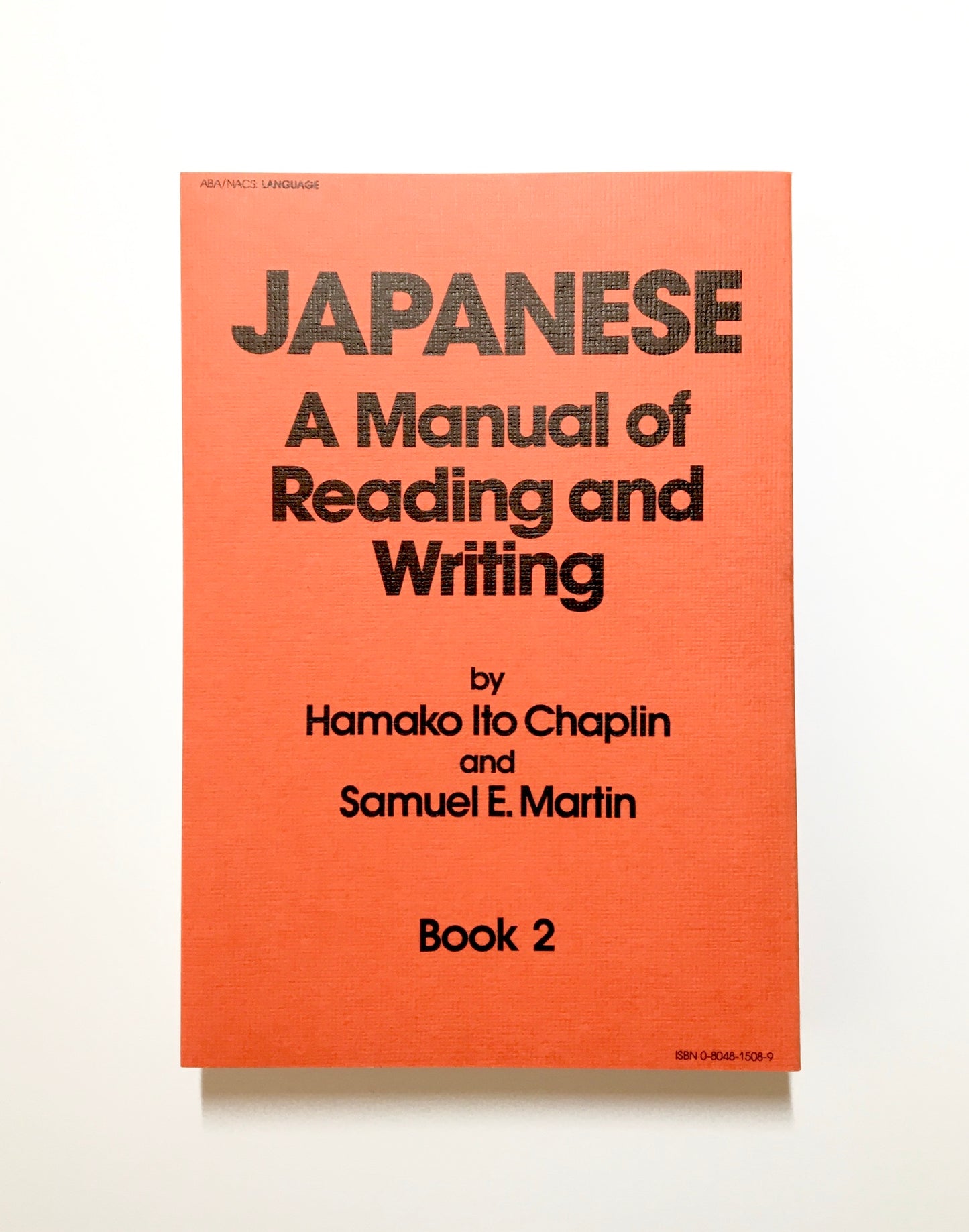 Japanese: A Manual of Reading and Writing